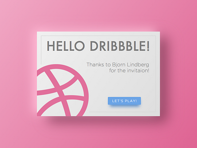 Hello Dribbble! card debut floating hello new player shadow stacked thank you thanks widget