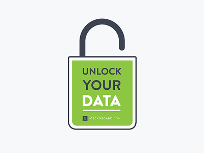 Unlock Your Data data geckoboard padlock sticker unlock