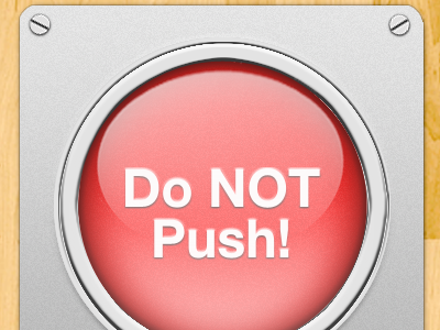 DO NOT PUSH! button chrome design gloss iphone metal noise red red button reflection refraction screw skeuomorphic text texture ui wood