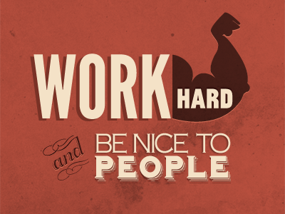 Work Hard, and be nice to people designers designers quotes life work love what you do old ornament quotes red vintage wallpaper work work life