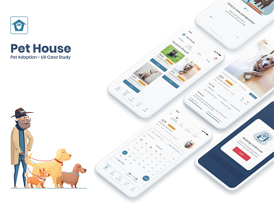 Pet House - Pet Adoption Mobile App - UX Case Study 2019 case study casestudy inspiration invite invites giveaway uidesign uiux design uiuxdesign user experience user interface design userinterface uxcasestudy uxdesign