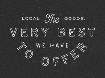 Local Goods - Tagline