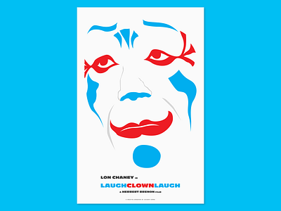 Laugh Clown Laugh branding clown clowns design filmmaking illustration logo lon chaney minimal minimalist movie poster movies simple typography