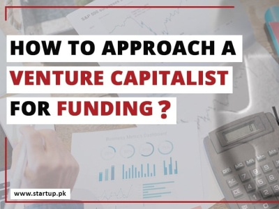 How to Approach a Venture Capitalist for Funding branding business dream funding idea opportunity startup venture work