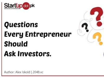 Questions Every Entrepreneur Should Ask Investors business design dream idea logo opportunity startup work