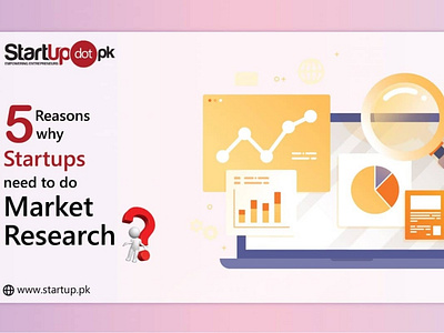 5 Reasons Why Startups Need to Do Market Research