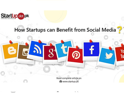 6 ways startups can benefit from social media business design dream idea logo marketing opportunity social media startup work