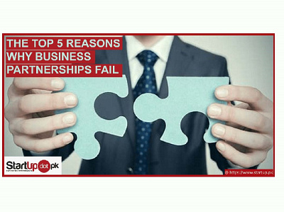 The Top 5 Reasons Why Business Partnerships Fail branding business design dream idea logo opportunity startup work