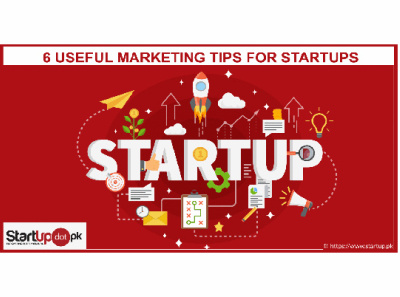 6 Useful Marketing Tips for Startups