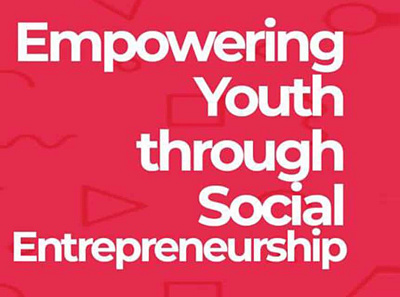 Empowering the Youth through Social Entrepreneurship business design dream e idea logo opportunity startup work