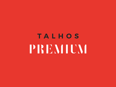 Talhos Premium