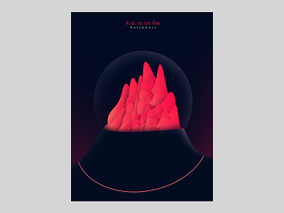 Fuel to the fire- Rationale illustration music poster