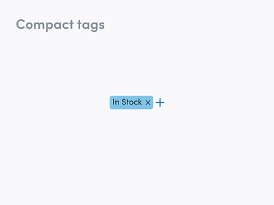 Compact tags app compact component design design system small tag ui ux