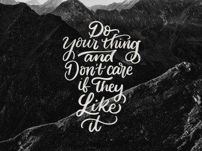 Do your Thing - Lettering custom handlettering lettering letteringartist letters