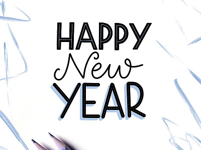 Happy New Year - Hand Lettered Art