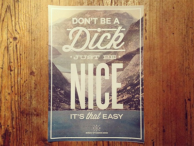 Don't Be a Dick