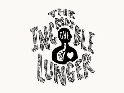 The Incredible One-Lunger drawing illustration lettering