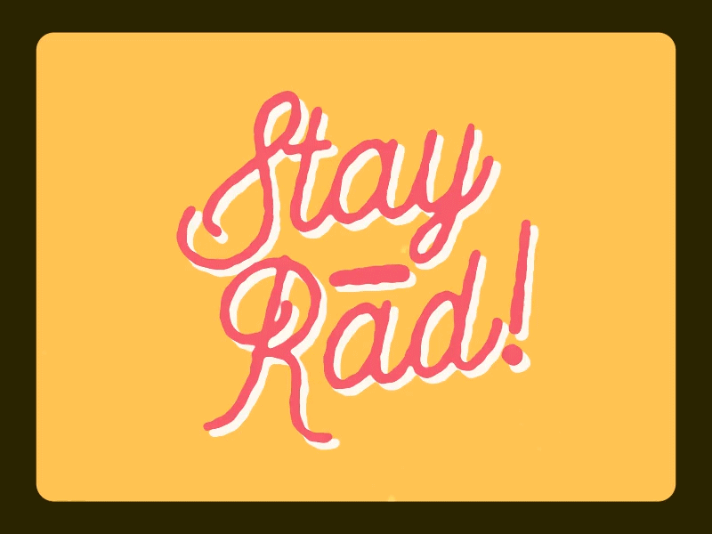 Stay Rad! 2d after effects animation gif motion graphics retro summer type typography
