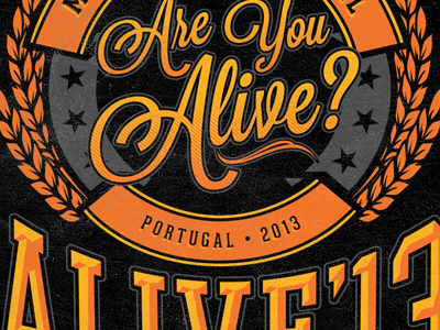 Are you alive? badge crest emboss halftone stars tshirt typo typography