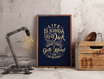 Typography funny poster funny signs mockup poster poster a day poster art poster design quote quote design quoteoftheday retro rustic typographic typography typography art typography design vintage design