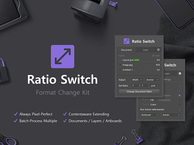 Ratio Switch - Format Change Kit addon aspect ratio batch processing dark dark design extension flatlay interface panel photoshop ratio ratio switch scene tabs ui ui panel uiux zxp