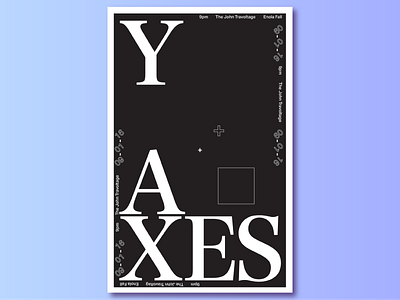 Y-Axes Poster black and white graphic design poster print type type design typography