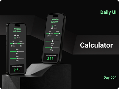 Hydration Calculator. Day 004. Daily UI