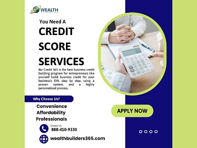 Credit Score Services | Wealth Builders 365 credit score services funding solutions in usa