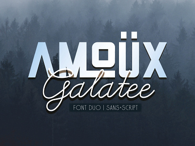 AMOÜX & Galatee font font duo ligatures otf sans serif script ttf type typography