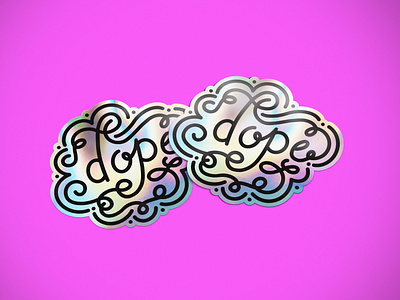 Dope Holographic Stickers