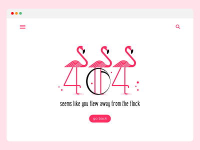 Flamingoooo Error 404 error page 404page dailyui design flamingo flamingos illustration uidesign uidesigns vector