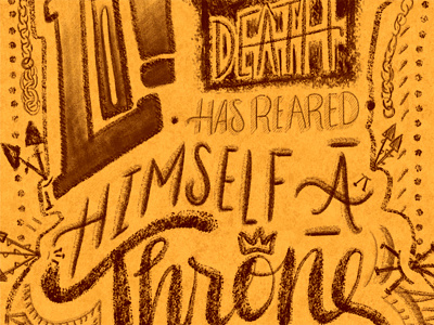 Death's Throne chalk chalk lettering death hand lettering hand rendered type lettering poe poetry quotes typography