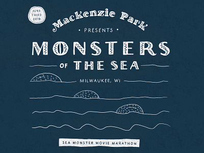 Monsters of The Sea branding design digital lettering hand lettering hand rendered type illustration ipad pro lettering logo monsters movies poster procreate sea monster typography