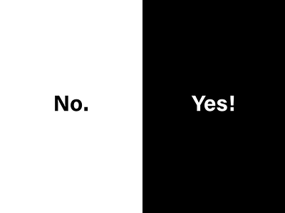 No. Yes! design typography