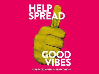 Help Spread Good Vibes campaign colors design hand posters social