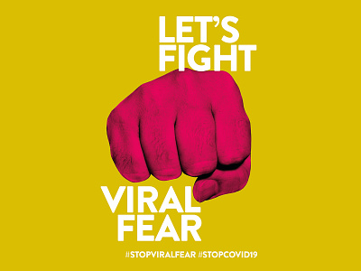 Let's Fight Viral Fear campaign colors design handmade poster social