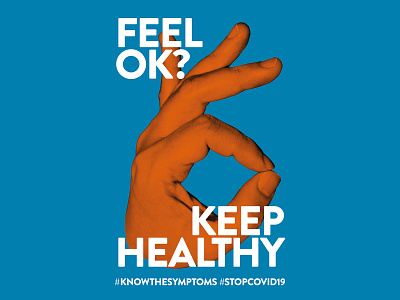 Feel OK? Keep Healthy campaign colors deisgn hand poster social