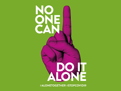 No One Can Do It Alone campaign colors design hand poster social