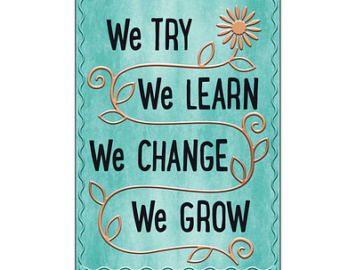 ui Poster "We TRY We LEARN We CHANGE…" animation app branding design graphic design illustration ui vector