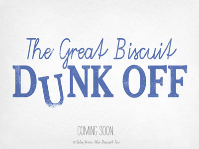 THE GREAT BISCUIT DUNK OFF biscuits british copywriting design illustration