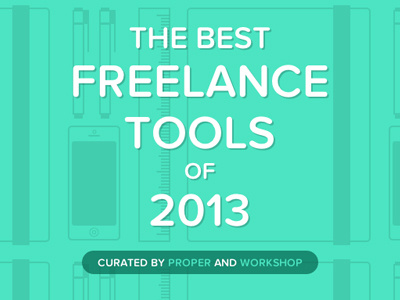The Best Freelance Tools of 2013