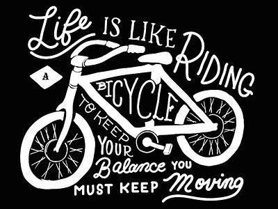 Keep Moving bicycle bike black chalk illustration lettering mural ride type typography wall white