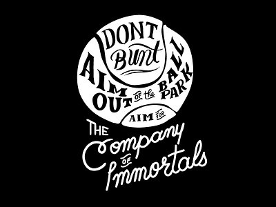 Don't Bunt black illustration inspiration lettering mural quote type typography white
