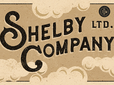 The Shelby Company (Peaky Blinders) - logo design dutchman grain halftone halftone design illustration logo logotype peaky blinders texture vintage vintage design vintage font vintage logo