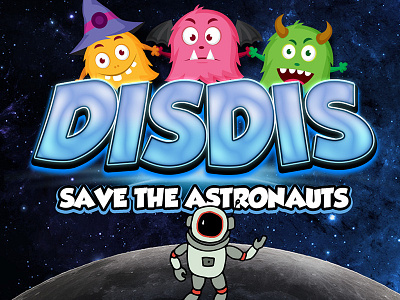 Save the Astronauts! - DisDis