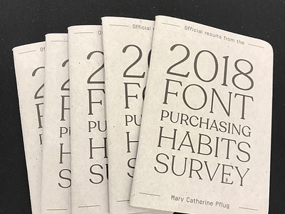 2018 Font Purchasing Habits Survey Booklet