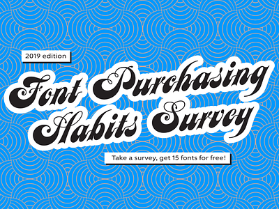 2019 Font Purchasing Habits Survey data fonts monotype research survey typography