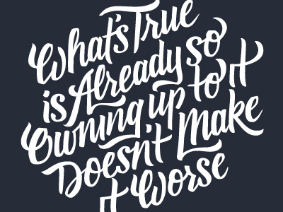 Truth brush pen lettering