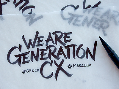 We Are Generation CX brush pen calligraphy customer experience generation