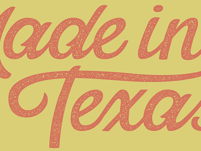 Made in Texas adobe illustrator graphic design hand lettering illustrator lettering script texas typography vector vector art